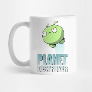 PLANET DESTROYER Mug